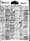 Woolwich Gazette Friday 19 March 1886 Page 1