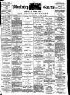 Woolwich Gazette Friday 10 December 1886 Page 1