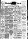 Woolwich Gazette Friday 15 June 1888 Page 1