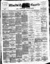 Woolwich Gazette Friday 16 February 1900 Page 1