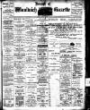 Woolwich Gazette Friday 26 March 1909 Page 1