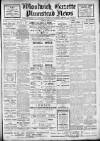 Woolwich Gazette Tuesday 21 March 1911 Page 1