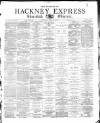 Shoreditch Observer Saturday 21 April 1877 Page 1