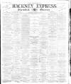 Shoreditch Observer Saturday 07 October 1882 Page 1
