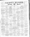 Shoreditch Observer Saturday 27 February 1886 Page 1