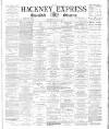 Shoreditch Observer Saturday 07 May 1887 Page 1