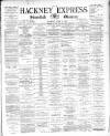 Shoreditch Observer Saturday 06 April 1889 Page 1