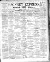 Shoreditch Observer Saturday 25 January 1890 Page 1