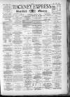 Shoreditch Observer Saturday 17 March 1894 Page 1