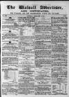Walsall Advertiser Saturday 06 February 1864 Page 1
