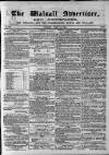 Walsall Advertiser Tuesday 12 April 1864 Page 1