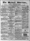 Walsall Advertiser Saturday 14 May 1864 Page 1