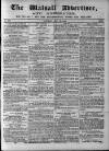 Walsall Advertiser Saturday 28 May 1864 Page 1