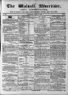 Walsall Advertiser Saturday 18 June 1864 Page 1