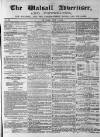 Walsall Advertiser Tuesday 05 July 1864 Page 1