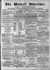 Walsall Advertiser Saturday 22 October 1864 Page 1