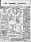 Walsall Advertiser Saturday 28 January 1865 Page 1
