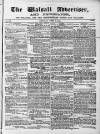 Walsall Advertiser Saturday 08 April 1865 Page 1