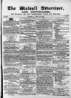 Walsall Advertiser Saturday 22 April 1865 Page 1