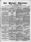 Walsall Advertiser Saturday 01 July 1865 Page 1