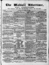 Walsall Advertiser Tuesday 19 September 1865 Page 1