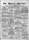 Walsall Advertiser Saturday 14 October 1865 Page 1
