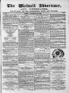 Walsall Advertiser Tuesday 26 December 1865 Page 1