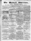 Walsall Advertiser Tuesday 30 January 1866 Page 1