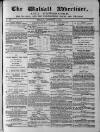Walsall Advertiser Tuesday 04 September 1866 Page 1