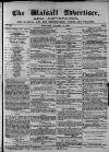 Walsall Advertiser Saturday 12 January 1867 Page 1