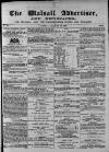 Walsall Advertiser Saturday 26 January 1867 Page 1