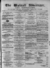Walsall Advertiser Tuesday 24 September 1867 Page 1