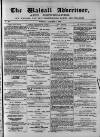 Walsall Advertiser Tuesday 01 October 1867 Page 1