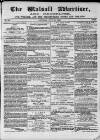 Walsall Advertiser Saturday 18 July 1868 Page 1