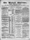 Walsall Advertiser Tuesday 29 September 1868 Page 1