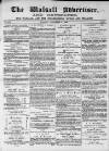 Walsall Advertiser Tuesday 03 November 1868 Page 1