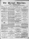 Walsall Advertiser Saturday 14 November 1868 Page 1