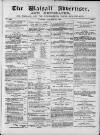 Walsall Advertiser Tuesday 19 January 1869 Page 1