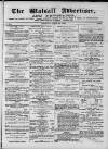 Walsall Advertiser Saturday 24 April 1869 Page 1