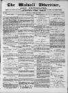 Walsall Advertiser Tuesday 15 June 1869 Page 1