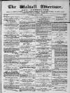 Walsall Advertiser Saturday 17 July 1869 Page 1