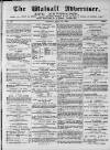 Walsall Advertiser Tuesday 27 July 1869 Page 1