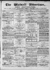 Walsall Advertiser Saturday 14 August 1869 Page 1