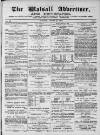 Walsall Advertiser Tuesday 24 August 1869 Page 1