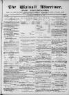Walsall Advertiser Saturday 11 September 1869 Page 1