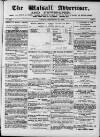 Walsall Advertiser Tuesday 14 September 1869 Page 1