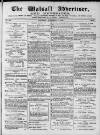 Walsall Advertiser Saturday 06 November 1869 Page 1
