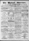 Walsall Advertiser Saturday 13 November 1869 Page 1
