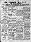 Walsall Advertiser Tuesday 23 November 1869 Page 1