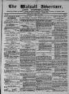 Walsall Advertiser Saturday 30 April 1870 Page 1